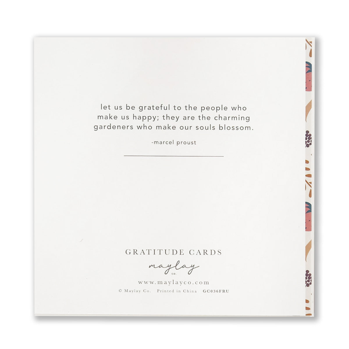 The Fruity Gratitude Greeting Cards by Maylay Co. are square thank you cards that beautifully feature a quote by Marcel Proust: "Let us be grateful to the people who make us happy; they are the charming gardeners who make our souls blossom." These gratitude cards boast decorative edges.