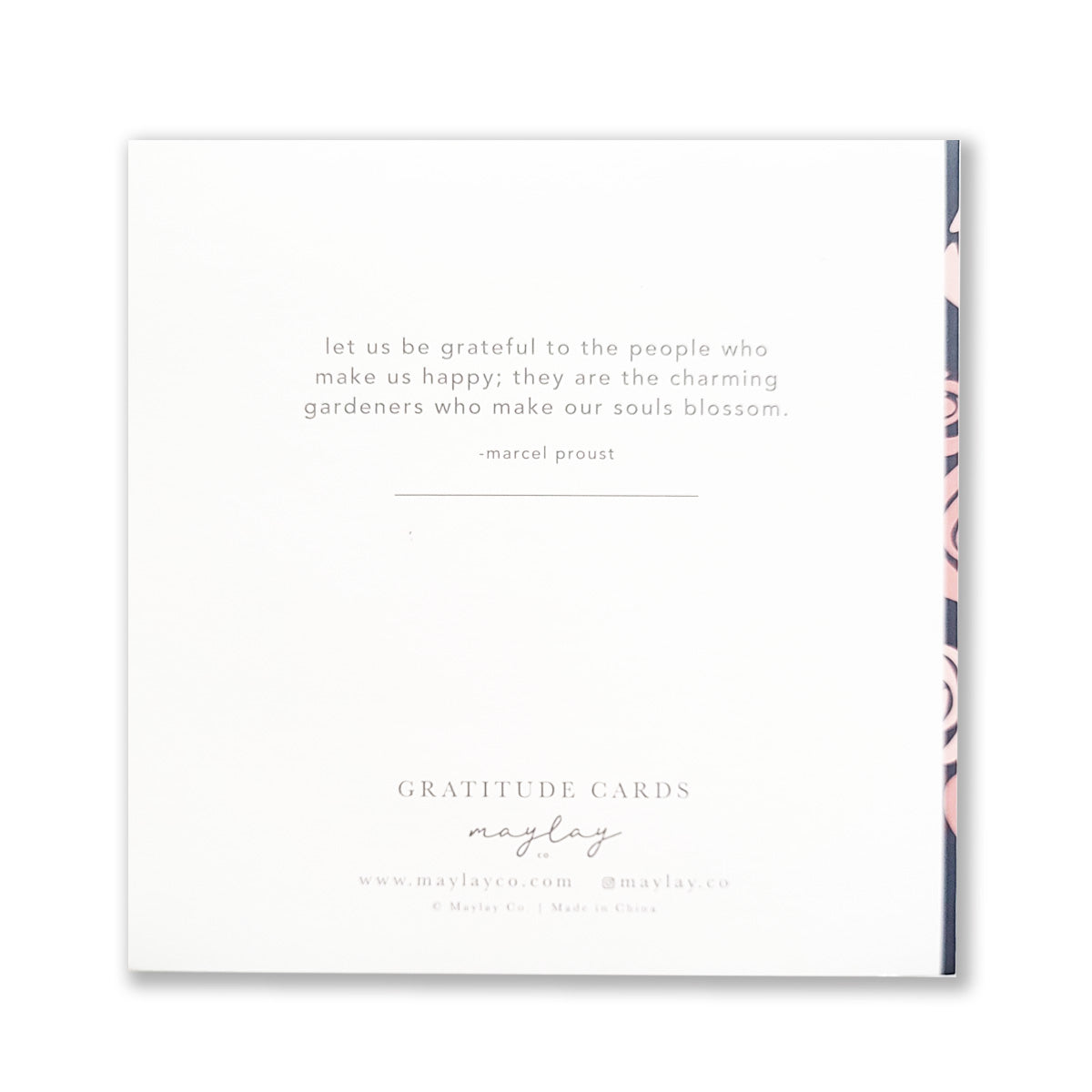 A square card showcases a quote by Marcel Proust: "Let us be grateful to the people who make us happy; they are the charming gardeners who make our souls blossom." Below, the refined branding for Maylay Co.'s Roses Gratitude Greeting Cards completes this heartfelt memento.